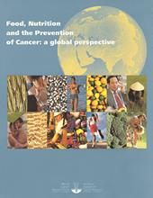 Food, nutrition and the prevention of cancer: a global perspective