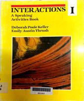 Interactions I: A speaking activities book