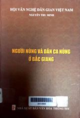 Người Nùng và dân ca Nùng ở Bắc Giang