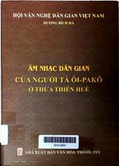 Âm nhạc dân gian của người Tà ôi - Pako