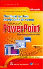 Thủ thuật tạo bản thuyết trình ấn tượng Microsoft PowerPoint