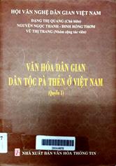 Văn hóa dân gian dân tộc Pà Thẻn ở Việt Nam, quyển 1
