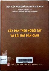 Cây đàn then người Tày và bài hát dân gian
