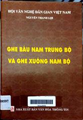 Ghe bầu Nam trung bộ và ghe xuồng Nam bộ