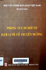 Phong tục đi hỏi vợ - Đám cưới cổ truyền Mường