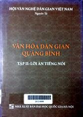 Văn hóa dân gian Quảng Bình, Tập 2: lời ăn tiếng nói