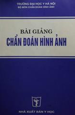 Bài giảng chẩn đoán hình ảnh