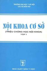 Nội khoa cơ sở, tập 1: triệu chứng học nội khoa
