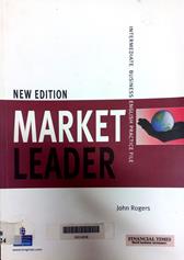 Market leader: intermediate business english practice file