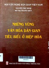 Những vùng văn hóa dân gian tiêu biểu ở Hiệp Hòa