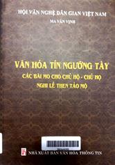 Văn hóa tín ngưỡng Tày (các bài mo chủ hộ - chủ họ nghi lễ then Tảo mộ)