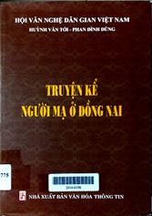 Truyện kể người mạ ở Đồng Nai