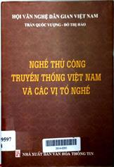 Nghề thủ công truyền thống Việt Nam và các vị tổ nghề