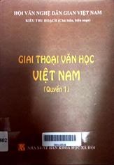 Giai thoại văn học Việt nam, quyển 1