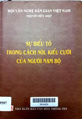 Sự biểu tỏ trong cách nói, kiểu cười của người Nam Bộ