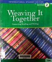 Weaving it together : connecting reading and writing 2