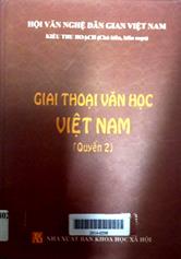 Giai thoại văn học Việt Nam, quyển 2