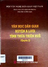 Văn học dân gian huyện A Lưới, Thừa Thiên Huế quyển 2