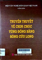 Truyền thuyết về chim chóc vùng đồng bằng Sông Cửu Long