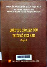 Luật tục các dân tộc thiểu số Việt nam quyển 4