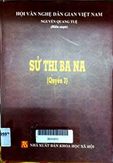 Sử thi Bana quyển 3