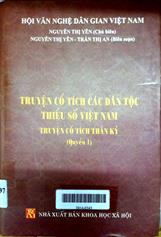 Truyện cổ tích các dân tộc thiểu số Việt Nam (cổ tích thần kỳ) quyển 1