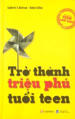 Trở thành triệu phú tuổi teen