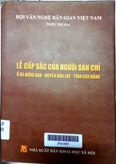 Lễ cấp sắc của người Sán chỉ ở xã Hưng Đạo, huyện Bảo Lạc, tỉnh Cao Bằng