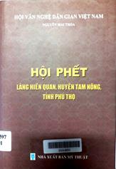 Hội phết làng Hiền Quan, huyện Tam Nông, tỉnh Phú Thọ