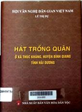 Hát trống quân ở xã Thúc Kháng, huyện Bình Giang, tỉnh Hải Dương