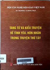 Tang tử và kiểu truyện về tình yêu, hôn nhân trong truyện thơ Tày