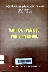 Văn hóa - văn học dân gian Xứ Huế