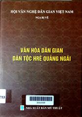Văn hóa dân gian dân tộc Hrê Quảng Ngãi