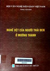 Nghề dệt của nguời Thái đen ở Mường Thanh