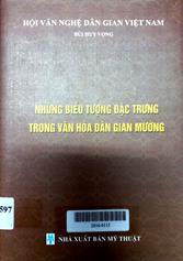 Những biểu tượng đặc trưng trong văn hóa dân gian Mường