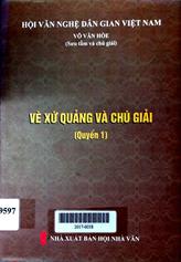Vè xứ Quảng và chú giải quyển 1