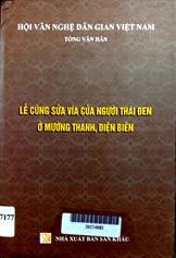 Lễ cúng sửa vía của người Thái đen ở Mường Thanh, Điện Biên