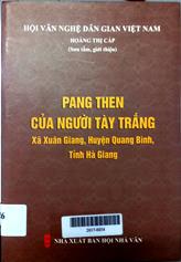 Pang Then của người Tày Trắng xã Xuân Giang huyện Quang Bỉnh tỉnh Hà Giang