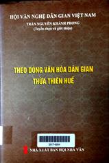 Theo dòng văn hóa dân gian Thừa Thiên Huế