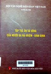 Tập tục ăn và uống của người Ba na Kriêm - Bình Định