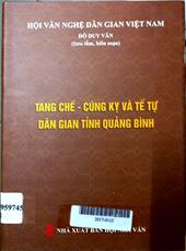 Tang chế - cúng kỵ và tế tự dân gian tỉnh Quảng Bình