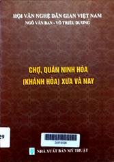 Chợ, quán Ninh Hòa (Khánh Hòa) xưa và nay