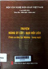 Truyện nàng út lót - đạo hồi liêu (tình ca dân tộc Mường - song ngữ)