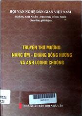 Truyện thơ Mường: Nàng ờm - chàng Bồng Hương và anh Loong Choóng