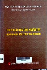 Then giải hạn của người Tày huyện Định Hóa, tỉnh Thái Nguyên