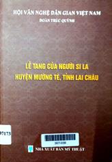 Lễ tang của người Si  La huyện Mường tè, tỉnh Lai Châu