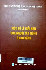 Một số lễ giải hạn của người Tày, Nùng  ở Cao Bằng