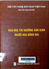 Văn hóa tín ngưỡng dân gian người hoa Đồng Nai