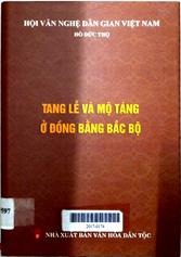 Tang lễ và mộ táng ở Đồng Bằng Bắc Bộ