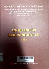 Văn hóa dân gian người Xá Phó ở Lào Cai tập 2